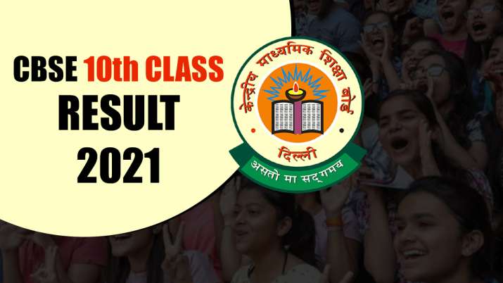 CBSE Class 10 result 2021