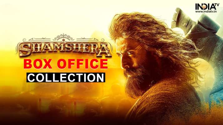 Shamshera Box Office Collection