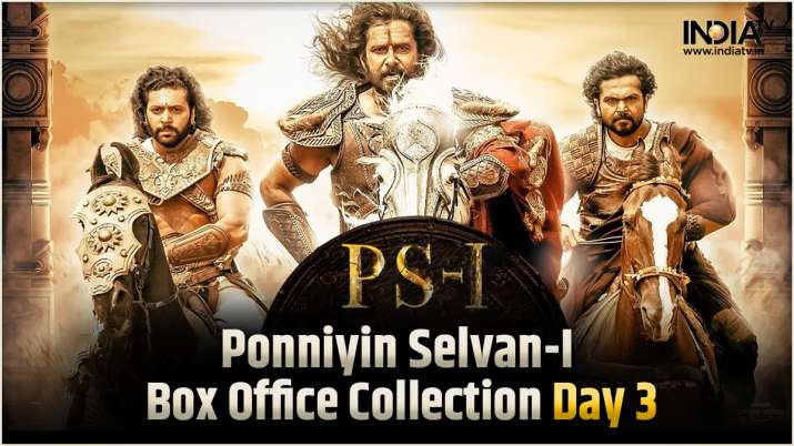 Ponniyin Selvan I Box Office Collection Day 3: PS 1 grows huge, will it become biggest south film of 2022?