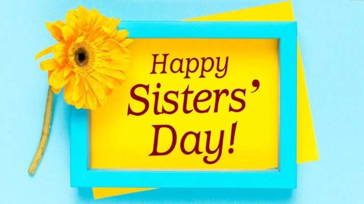 India Tv - Happy Sister's Day 2024