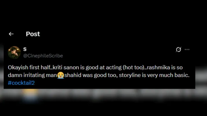 India Tv - Screengrab of an X post reviewing Cocktail 2. India Tv - Screengrab showing Cocktail 2 X review