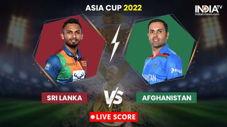 LIVE Asia Cup 2022, SL vs AFG: Latest Updates.