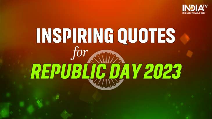 Check out motivational quotes for republic day