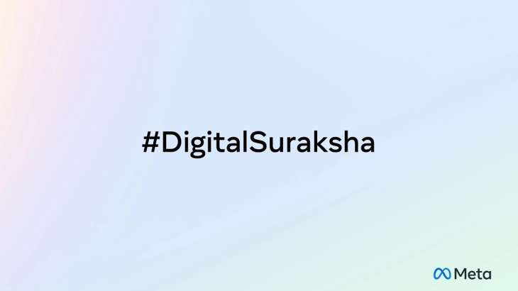Meta Launches #DigitalSuraksha campaign in partnership with MeitY for the G20 campaign_50.1