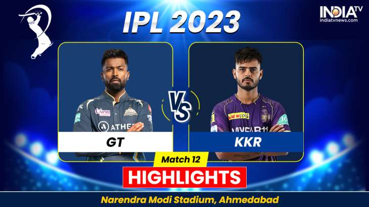 GT vs KKR IPL 2023 Highlights: Rinku Singh powers Kolkata to dream win ...