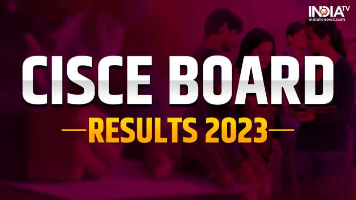 CISCE Result 2023: ICSE 10th, ISC 12th Results Today At 3 PM; Official ...