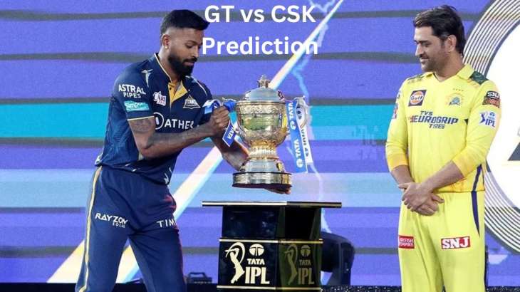 GT vs CSK Qualifier 1 Match Prediction IPL 2023