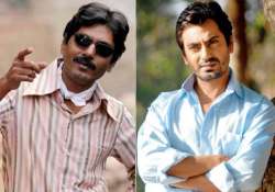 i won t repeat gangster role played in gangs of wasseypur nawazuddin siddiqui