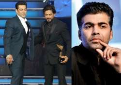 if only karan johar needs swiss bank to bring salman srk together