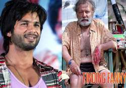 pankaj kapur in finding fanny is making shahid kapoor all excited