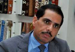 vadra hopes probe into land deal will not be used for vendetta