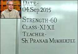 president to turn teacher tomorrow on eve of teachers day