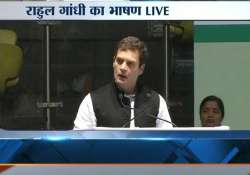 live reporting rahul says congress will elect its pm after polls