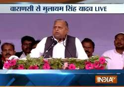 live mulayam says won t allow modi to communalise up like gujarat