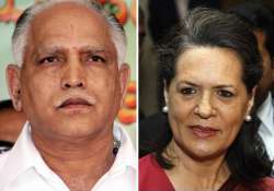 yeddyurappa praises sonia and congress