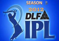 ipl 5 to get underway from april 4