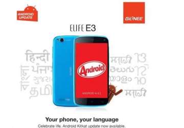 gionee elife e3 upgrades to android kitkat adds 9 local indian languages