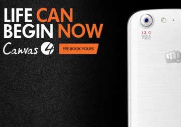 micromax canvas 4 pre booking begins in india specifications price to be revealed on july 8