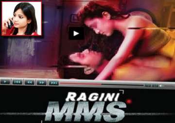 delhi girl deepika to take legal action if ragini mms is not shown to her