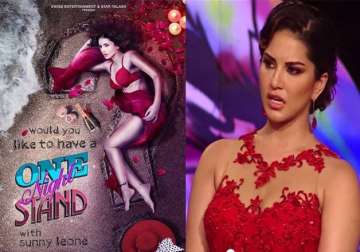 ooppss sunny leone is upset with one night stand