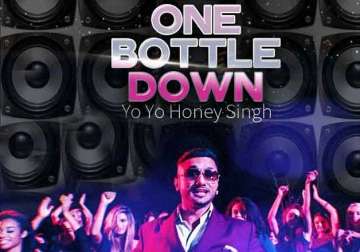 yo yo honey singh is back with one bottle down