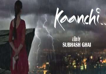 kaanchi is very promising subhash ghai