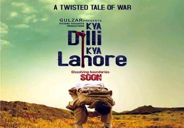 kya dilli kya lahore movie review a cross border message in a battle