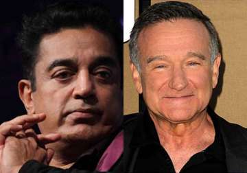 robin williams brought dignity to male crying kamal haasan