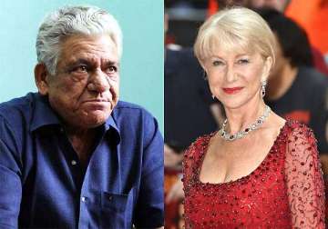 om puri i found helen mirren to be my smita patil