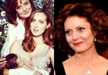 granddaughter s birth proudest moment for susan sarandon