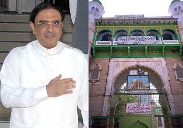 zardari wants to offer prayers at ajmer sharif dargah
