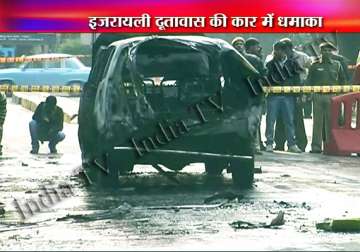 assailants use magnetic bomb to blow up israeli embassy car in delhi 3 injured