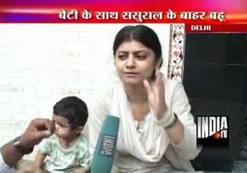 delhi bahu sits on dharna outside in laws house