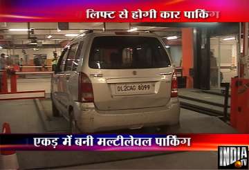 delhi gets first multi level parking lot in sarojini nagar