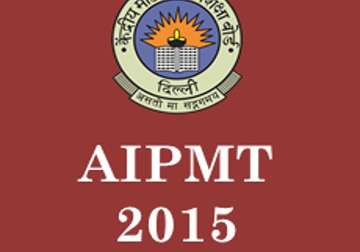 cbse to re conduct aipmt exam on july 25