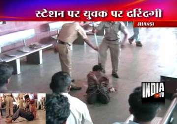 police grp bash up mentally unstable youth in jhansi
