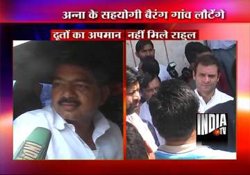 sarpanch of hazare s village fails to meet rahul returns home