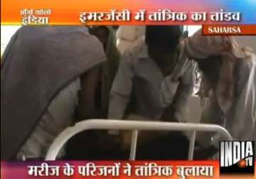 year 2011 tantrik treats patient inside bihar government hospital