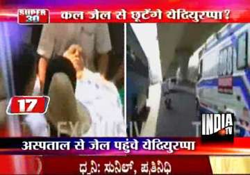 yeddyurappa taken on a stretcher from hospital to bangalore jail