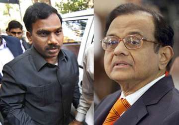 2g case raja demands chidambaram be summoned as witness