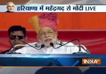 haryana polls let pm and cm work together like part of team india says narendra modi