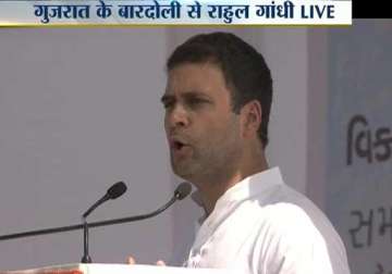 live reporting rahul lashes out at modi says killers of gandhi want to erect patel statue