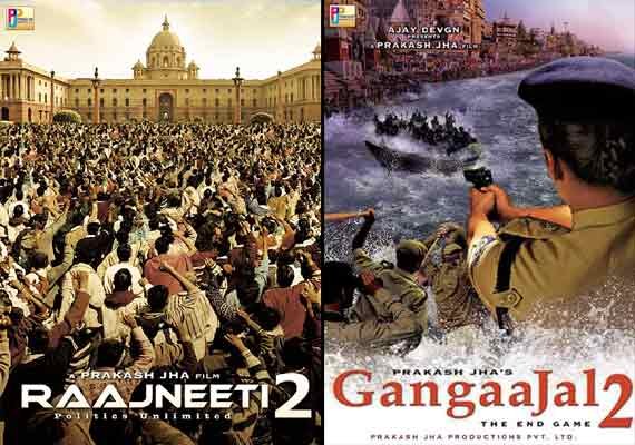 prakash jha s political dramas raajneeti 2 and gangaajal 2