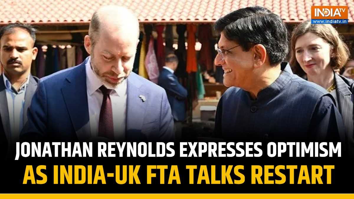 VIDEO: India-UK FTA Talks Restart After 8-Month Hiatus, Led by UK Business Secretary Jonathan Reynolds