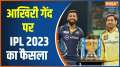 CSk VS GT: CSK Wins IPL 2023 Final with Jadeja last ball Four, See Updates 