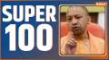 Super 100: Watch 100 big news of  19 June, 2023