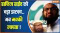 Hafiz Saeed fears death...now Makki is missing!