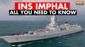 Rajnath Singh commissions INS Imphal Navy | Here’s what all it can do | India TV News