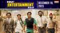 Dunki Gets A Standing Ovation At Censor Board Screening| Entertainment Wrap| 18 December 2023