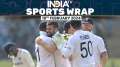 India look to push England out of contest in third test in Rajkot | Sports Wrap